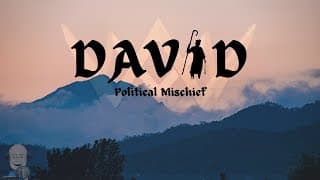 Давидтиҥ қайтып келиўи: Сиясий ҳәрекетлер ҳәм бийбаҳар ул
